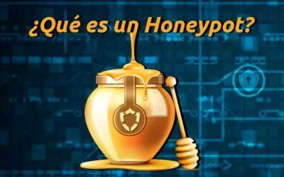 ¿Qué es un honeypot y cómo puede beneficiar a tu empresa en materia de ciberseguridad?